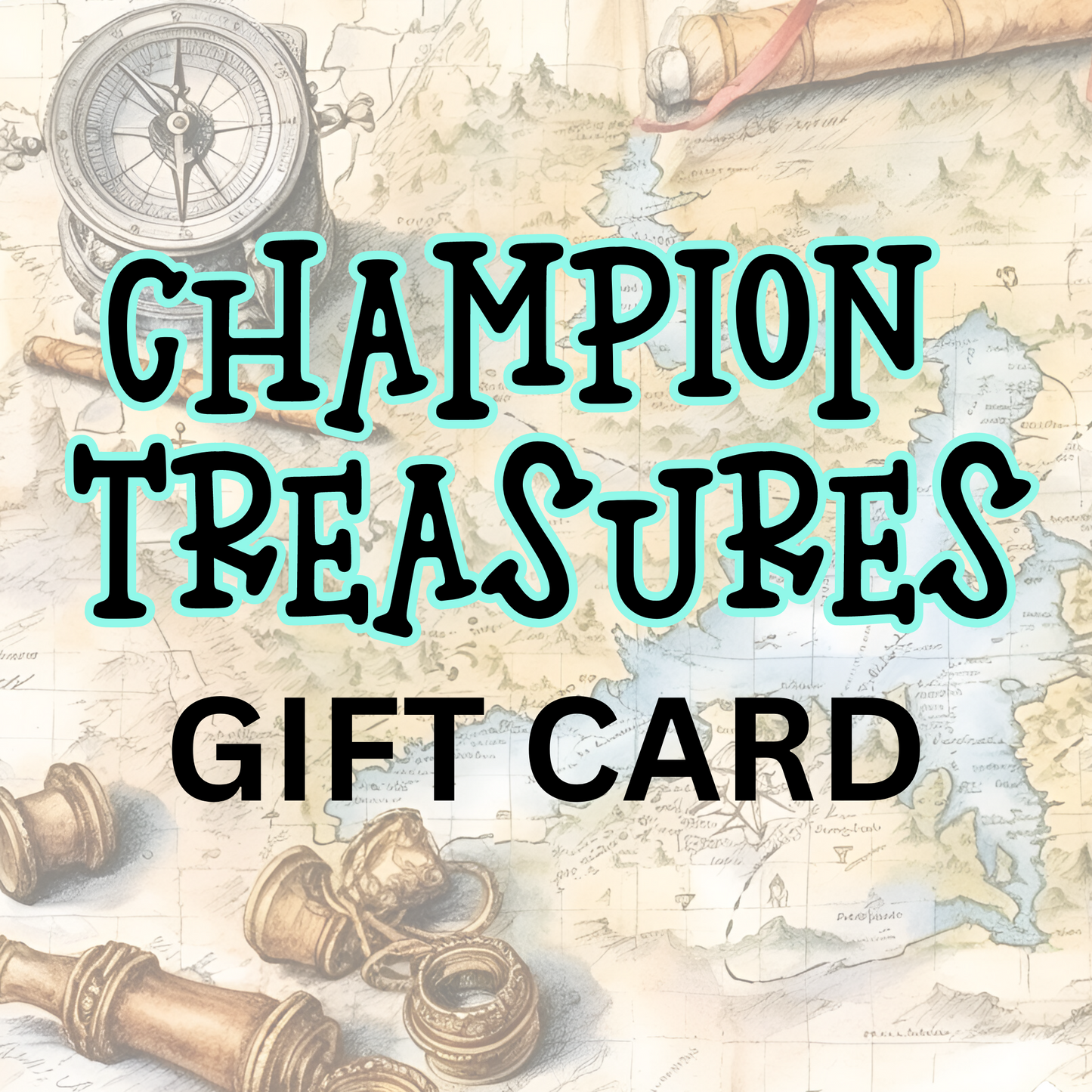 Champion Treasures gift Card