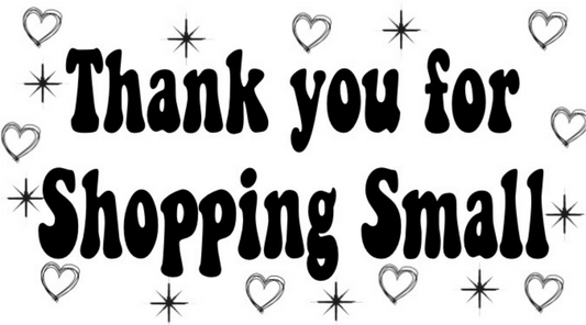 Thank You For Shopping Small Hearts