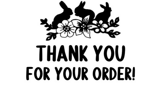 Thank You For Your Order Bunnies