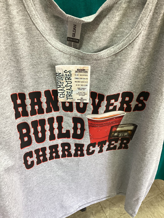 Hangovers Build Character