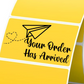 Your Order Has Arrived Paper Plane