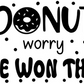 Donut Worry She Won This Stars