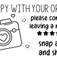 Happy With Your Order Camera