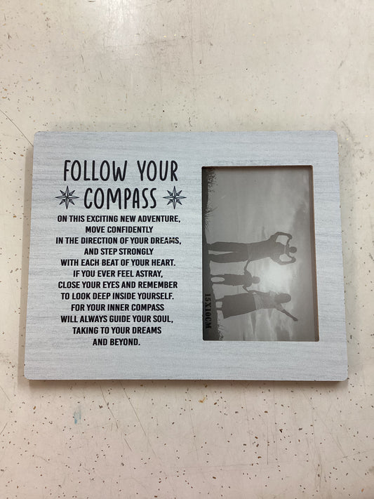 Follow Your Compass Picture frame