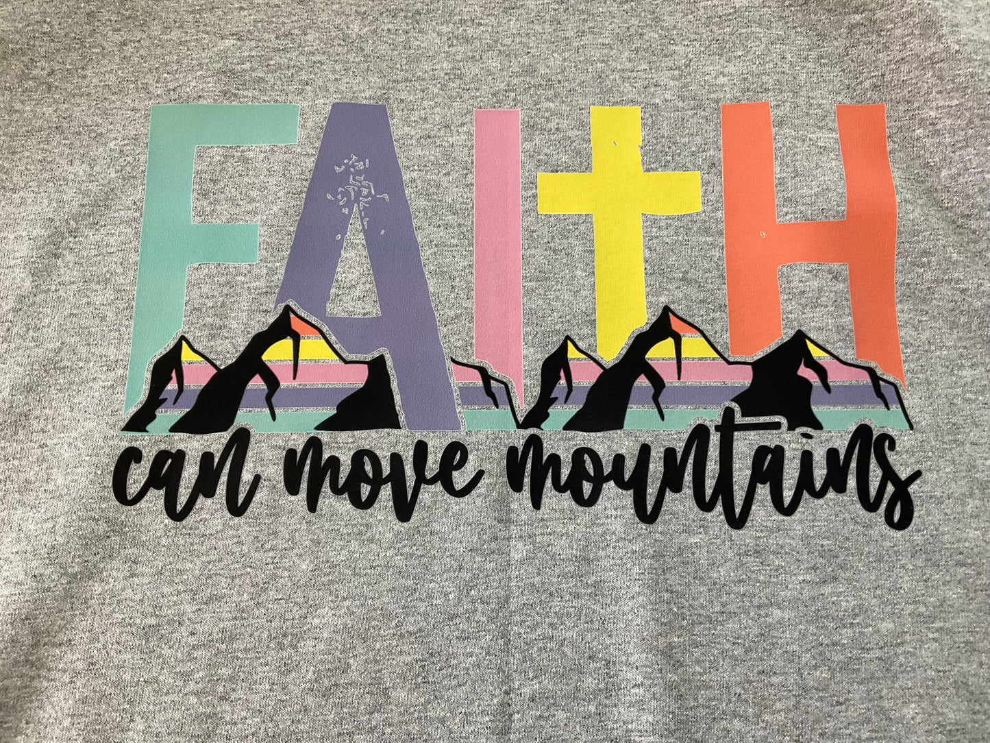 Faith Can Move Mountains