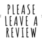 Please Leave A Review Flowers