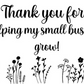 Thank You For Helping My Small Business Grow