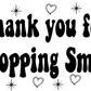 Thank You For Shopping Small Hearts