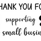 Thank You For Supporting My Small Business Easter