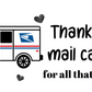 Thank You Mail Carrier For All That You Do