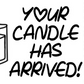 Your Candle Has Arrived Cheetah